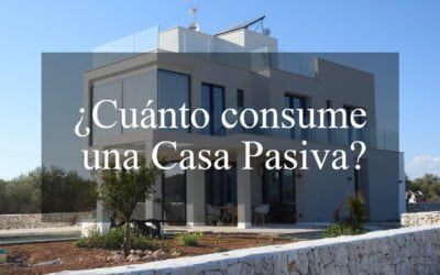 ¿Cuánto consume una casa pasiva?