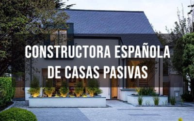 Constructora de casas pasivas española